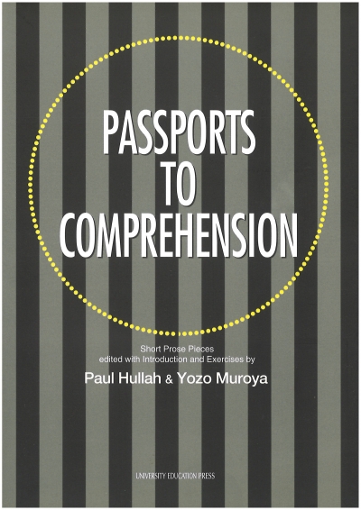 PASSPORTS TO COMPREHENSION